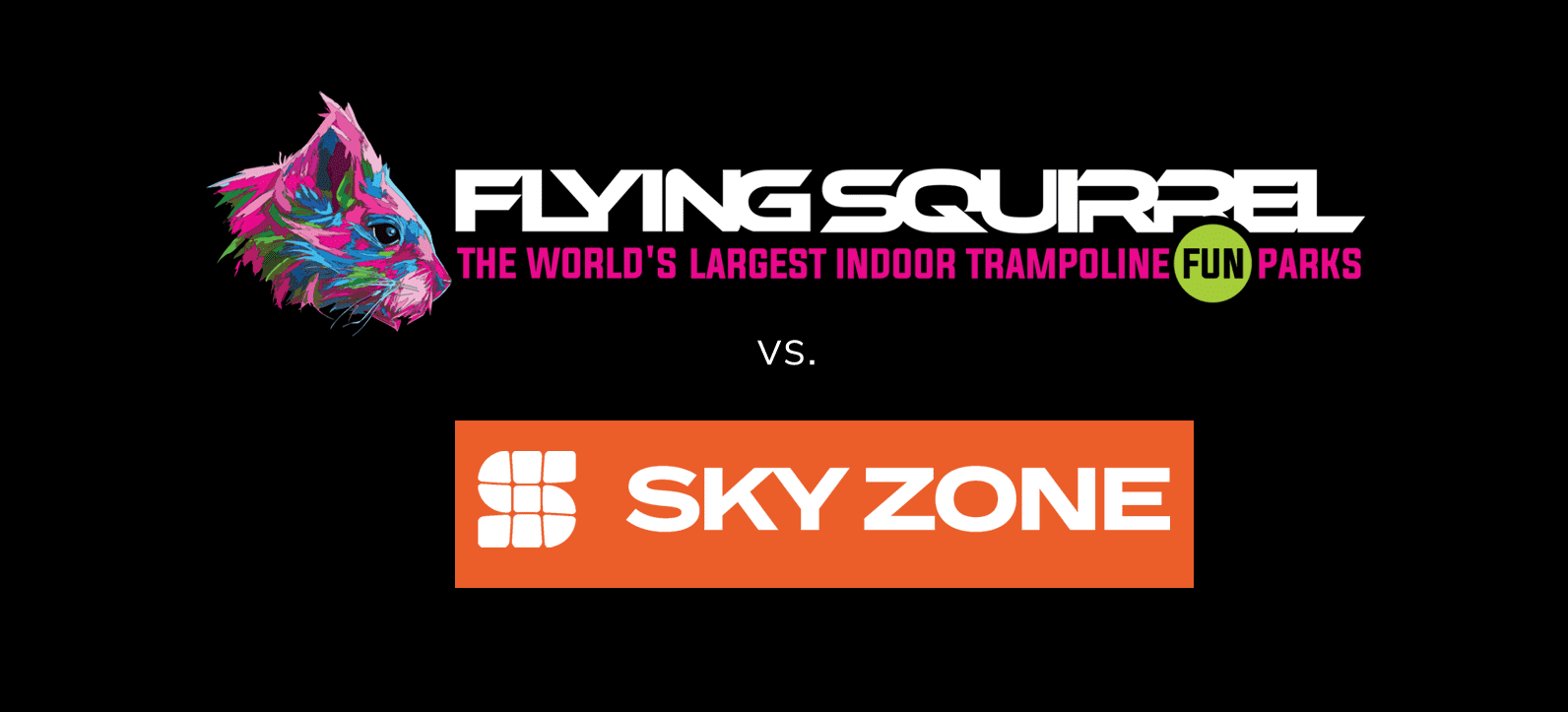 flying-squirrel-everett-vs-sky-zone-everett (1) flying-squirrel-everett-vs-sky-zone-everett (1)